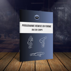 Programme de Remise en forme - Bas du corps
