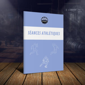 SÉANCES ATHLÉTIQUES